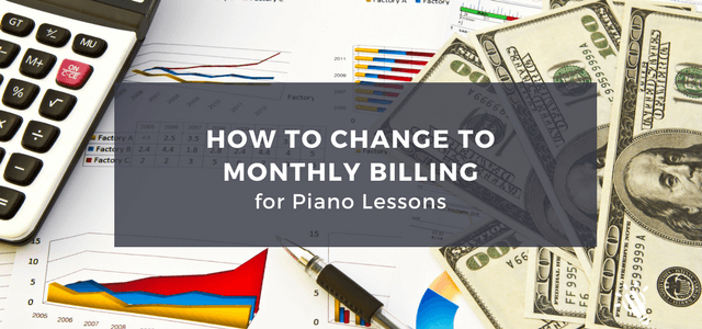 piano lessons monthly billing