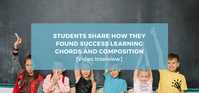[Video Interview] Students Share How They Found Success Learning Chords and Composition