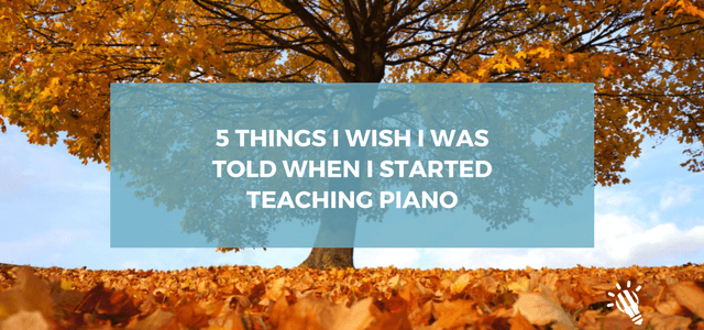 5 things start piano teaching
