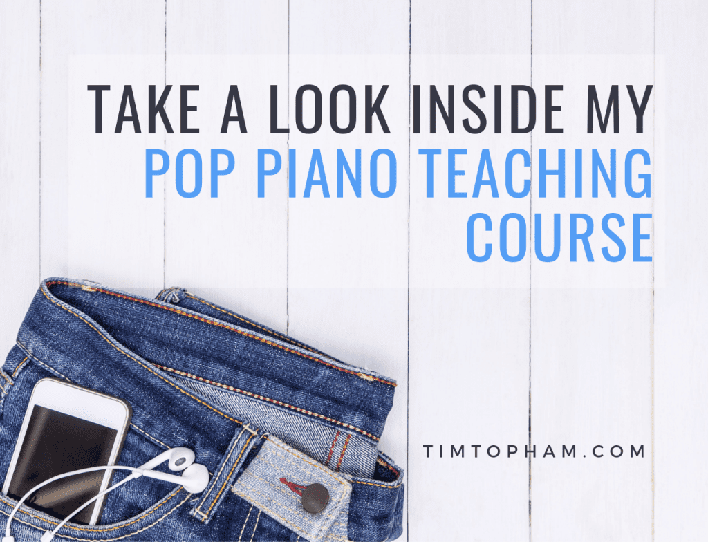 Take a Look Inside my Pop Piano Teaching Course