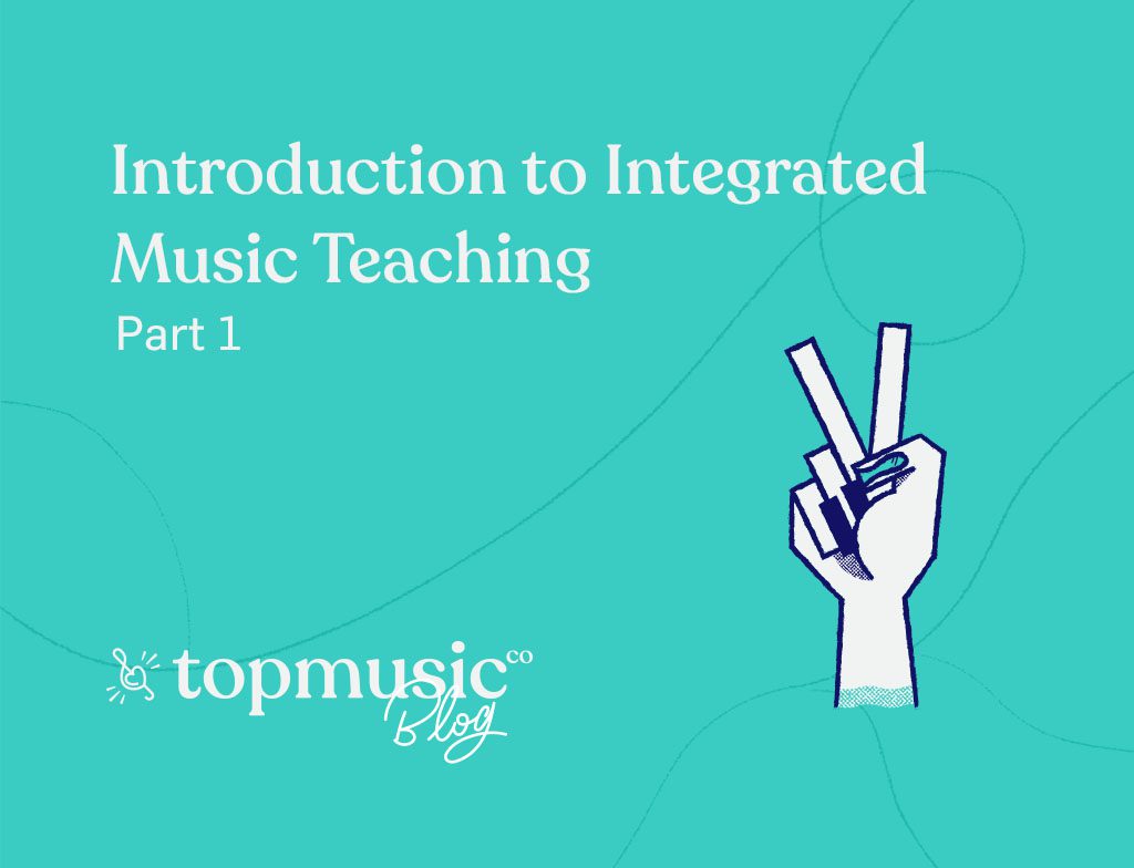 Introduction to Integrated Music Teaching